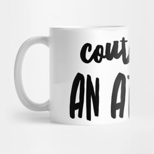 couture is an attitude Mug